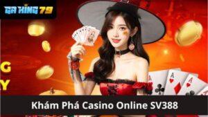 Casino online tại nhà cái SV388
