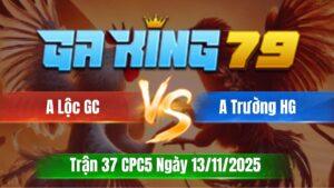 Trận 38 CPC5 Ngày 13/11/2025 - Đỏ đá dàn chào khủng xanh lủng mình ngay từ đầu