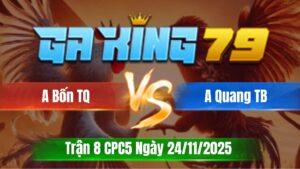 Trận 8 CPC5 Ngày 24/11/2025 - 2 con bõ miệng huề