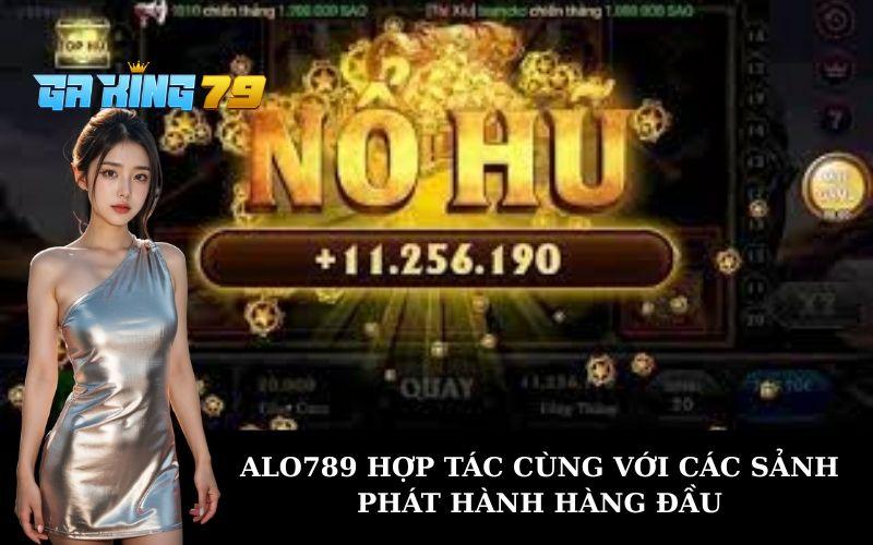 ALO789 hợp tác cùng với các nhà cung cấp hàng đầu ALO789 hợp tác cùng với các nhà cung cấp hàng đầu