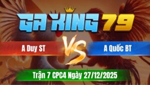 Trận 7 CPC4 Ngày 27/12/2025 - Xanh đá bến thế đỏ không đường vô