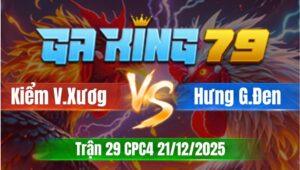 Trận 29 CPC4 Ngày 21/12/2025 - Điều đâm quá đâm bướm vô chết sống không được