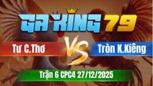 Trận 6 CPC5 Ngày 27/12/2025 - Điều chân xanh canh cây cuối tán cái đủ tiền