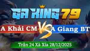 Trận 24 Xà Xía 28122025