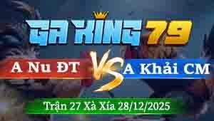 Trận 27 Xà Xía 28122025